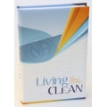 Book, Living Clean: The Journey Continues, Hard Cover